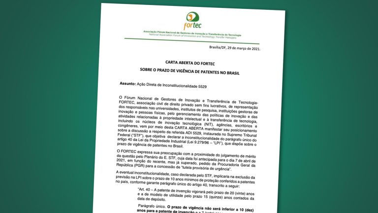 Manifesto CARTA ABERTA DO FORTEC SOBRE O PRAZO DE VIGÊNCIA DE PATENTES NO BRASIL – Ação Direta de Inconstitucionalidade 5529